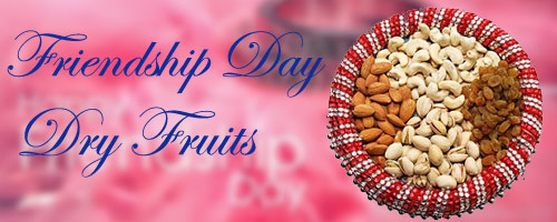 Frienship Day Dry Fruits to India