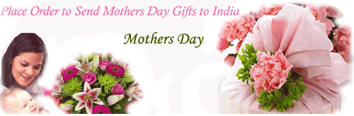 Mothers Day Gifts to India