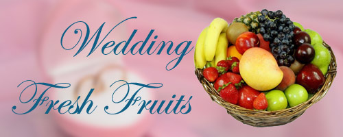 Wedding Fruits to India